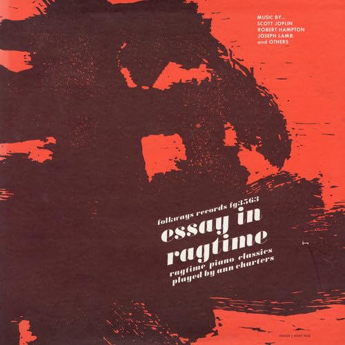 Essay in Ragtime: Ragtime Piano Classics von Folkways Records