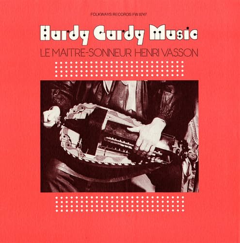 Hurdy Gurdy Music von Folkways Records