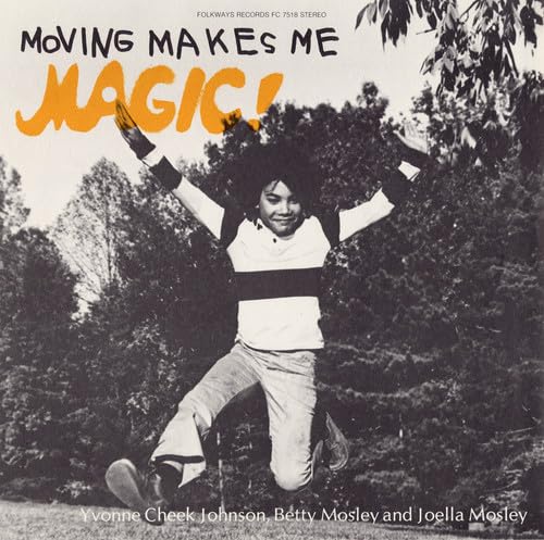 Moving Makes Me Magic von Folkways Records