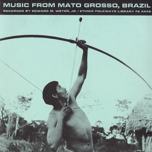 Music from Mato Grosso / Various von Folkways Records