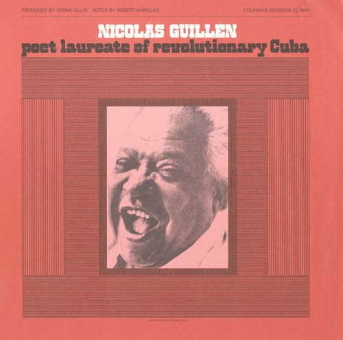 Nicolas Guillen: Poet Laureate Nicolas Guillen: Poet Laureate von Folkways Records