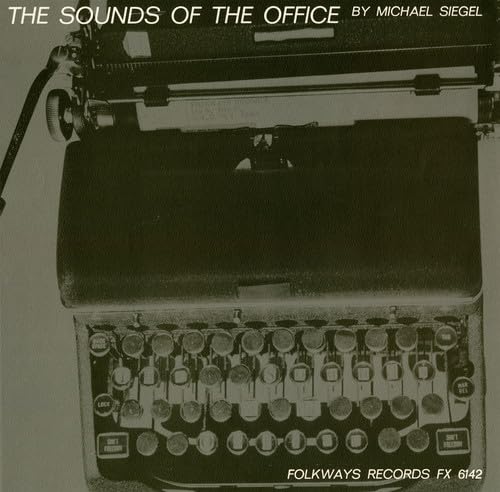 Sounds of the Office / Various von Folkways Records