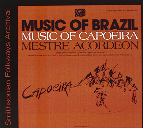 The Music of Capoeira: Mestre Acordeon von Folkways Records