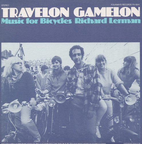 Travelon Gamelon: Music for Bicycles von Folkways Records