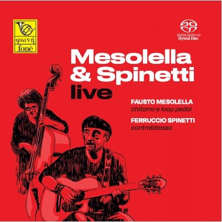 Mesolella, Fausto: Mesolella & Spinetti - Live (Natural Sound Recording) von Foné