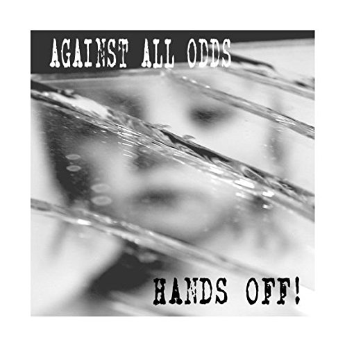 Against All Odds : Hands off [CD] von Fonografika