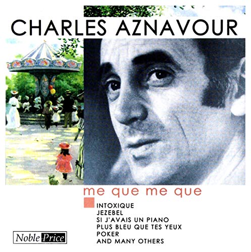 Charles Aznavour: Me Que Me Que [CD] von Fonografika