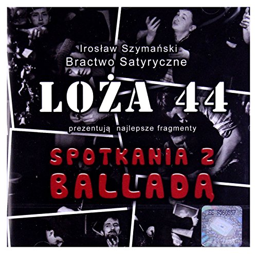 Loża 44: Spotkania z Balladą [CD] von Fonografika