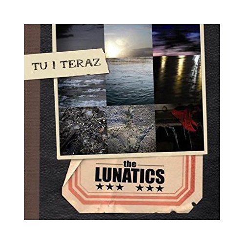 The Lunatics: Tu i Teraz [CD] von Fonografika