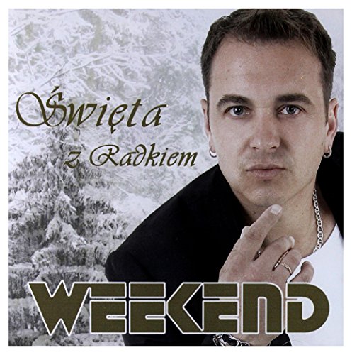 Weekend: Święta z Radkiem [CD] von Fonografika