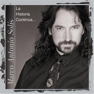 Historia Continua by Solis, Marco Antonio (2003) Audio CD von Fonovisa Inc.