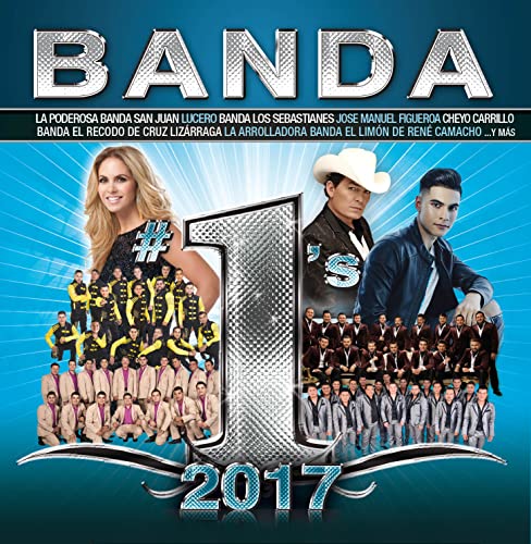 Banda #1s 2017 (Various Artists) (WM) von Fonovisa