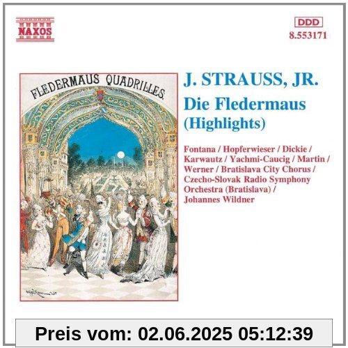 Joh. Strauß: Die Fledermaus (Highlights) (Aufnahme Bratislava 1991) von Fontana