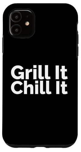 Grillen Sie es, kühlen Sie es Hülle für iPhone 11 Grillen Sie es, kühlen Sie es Hülle für iPhone 11 von Fontastic Fun