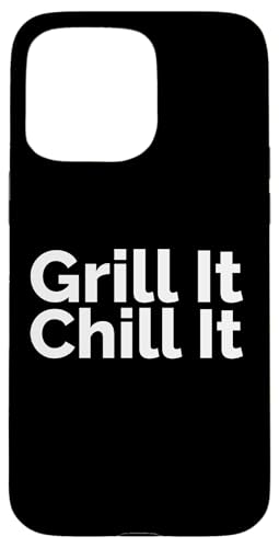 Grillen Sie es, kühlen Sie es Hülle für iPhone 15 Pro Max Grillen Sie es, kühlen Sie es Hülle für iPhone 15 Pro Max von Fontastic Fun