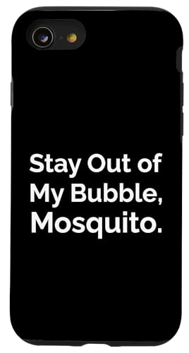 Stay Out of My Bubble, Moskito Hülle für iPhone SE (2020) / 7 / 8 von Fontastic Fun