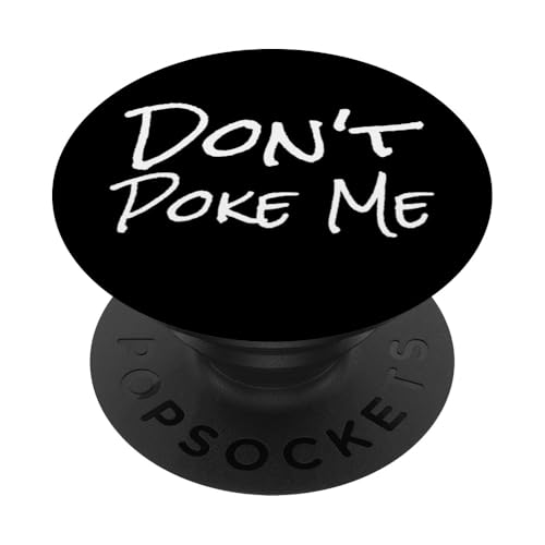 Stoß mich nicht an PopSockets Klebender PopGrip Stoß mich nicht an PopSockets Klebender PopGrip von Fontastic Fun