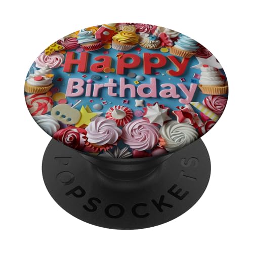 Happy Birthday Cupcakes Süßigkeiten Backen PopSockets Klebender PopGrip Happy Birthday Cupcakes Süßigkeiten Backen PopSockets Klebender PopGrip von Food Lover Accessoires