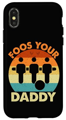 Food Your Daddy Hülle für iPhone X/XS von Foosball Joke Funny Player Joke Gifts
