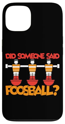 Hat jemand Foosball gesagt? Hülle für iPhone 13 von Foosball Joke Funny Player Joke Gifts