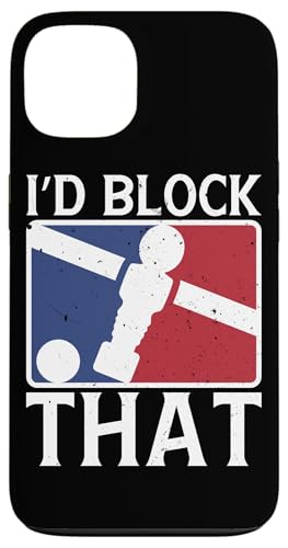 I'D block that Hülle für iPhone 13 I'D block that Hülle für iPhone 13 von Foosball Joke Funny Player Joke Gifts