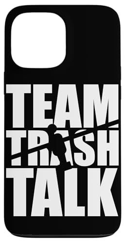 Team Trash Talk Hülle für iPhone 13 Pro Max Team Trash Talk Hülle für iPhone 13 Pro Max von Foosball Joke Funny Player Joke Gifts