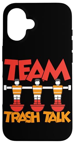 Team Trash Talk Hülle für iPhone 16 von Foosball Joke Funny Player Joke Gifts