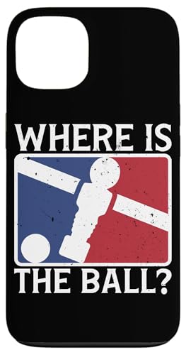 Wo ist der Ball? Hülle für iPhone 13 von Foosball Joke Funny Player Joke Gifts