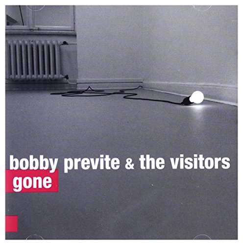Bobby Privete & The Visitors: Gone [CD] von For-Tune