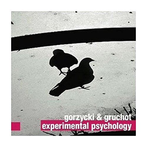 Gorzycki & Gruchot: Experimental Psychology [CD] von For-Tune