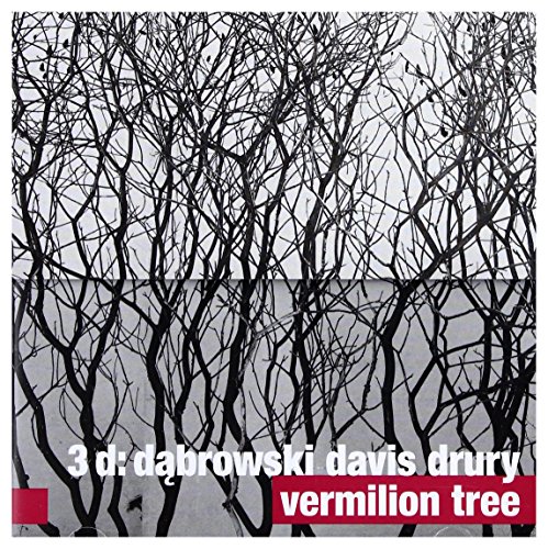 Kris Davis / Tomasz Dąbrowski / Andrew Drury: Vermilion Tree [CD] von For-Tune
