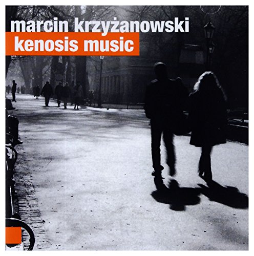 Marcin KrzyĹźanowski: Kenosis Music [CD] von For-Tune