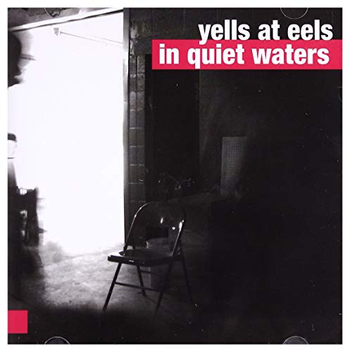 Yells At Eels: In Quiet Waters [CD] von For-Tune