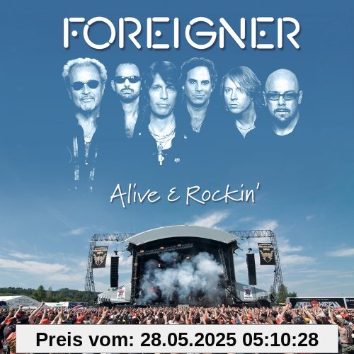 Alive & Rockin' von Foreigner
