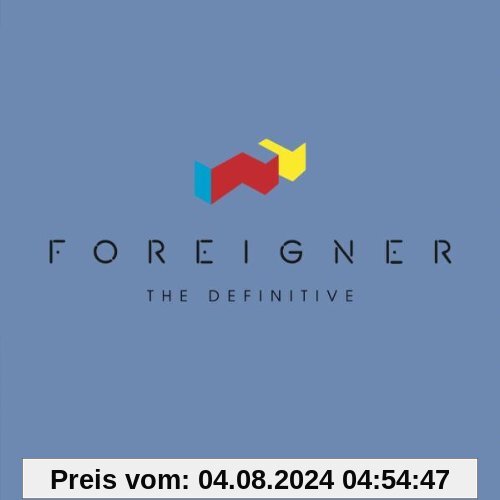 The Definitive von Foreigner