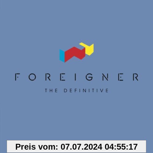 The Definitive von Foreigner