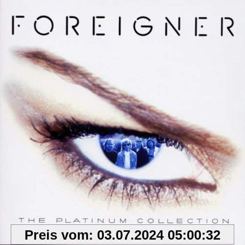 The Platinum Collection von Foreigner