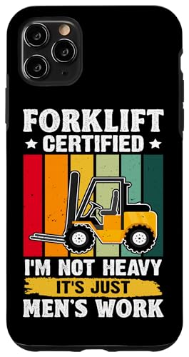 Gabelstaplerfahrer: Ich bin nicht schwer, es ist nur Männerarbeit Hülle für iPhone 11 Pro Max Gabelstaplerfahrer: Ich bin nicht schwer, es ist nur Männerarbeit Hülle für iPhone 11 Pro Max von Forklift Truck Designs For Forklift Operators