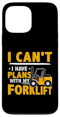 Gabelstaplerfahrer: Ich kann nicht - ich habe Pläne mit meinem Gabelstapler Hülle für iPhone 13 Pro Max von Forklift Truck Designs For Forklift Operators