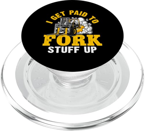 Gabelstaplerfahrer: Ich werde für Fork Stuff Up bezahlt PopSockets PopGrip für MagSafe Gabelstaplerfahrer: Ich werde für Fork Stuff Up bezahlt PopSockets PopGrip für MagSafe von Forklift Truck Designs For Forklift Operators