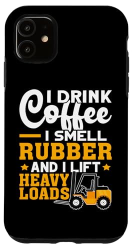 Gabelstaplerfahrer: Kaffee trinken, Gummi riechen, schwer heben Hülle für iPhone 11 Gabelstaplerfahrer: Kaffee trinken, Gummi riechen, schwer heben Hülle für iPhone 11 von Forklift Truck Designs For Forklift Operators