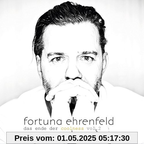 Das Ende der Coolness Vol.2 (Lim.Digipack) von Fortuna Ehrenfeld