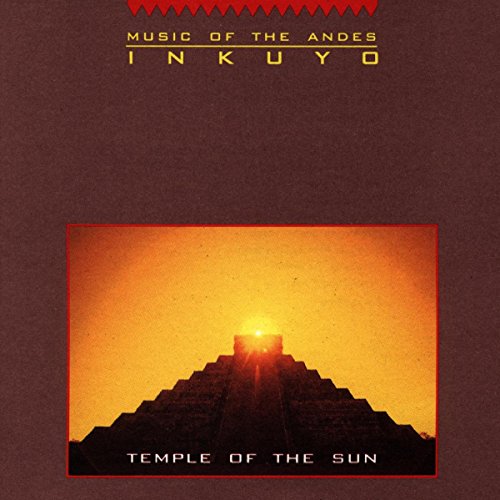 Temple of the Sun (Music of the Andes) von Fortuna Records