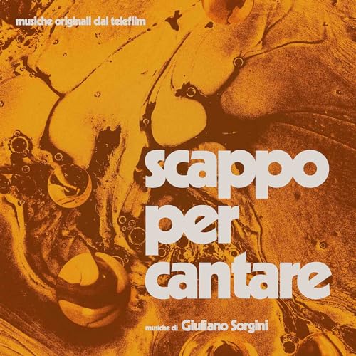 Scappo Per Cantare [Vinyl LP] von Four Flies Records