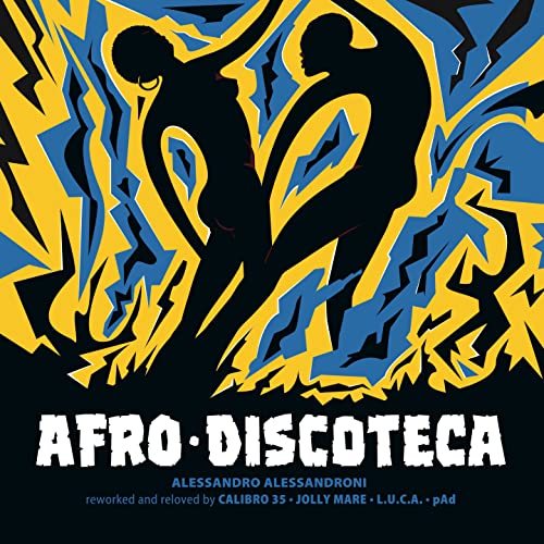 Afro Discoteca Reworked & Reloved Afro Discoteca Reworked & Reloved von Four Flies