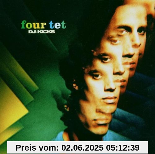 DJ Kicks DJ Kicks von Four Tet