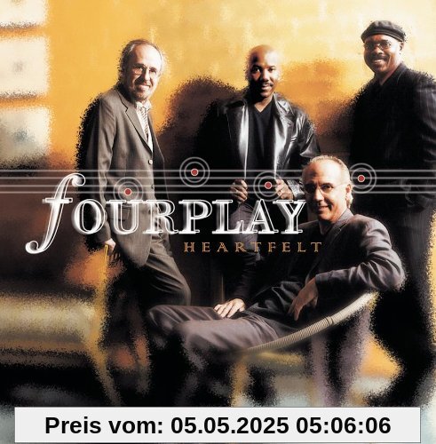 Heartfelt Heartfelt von Fourplay