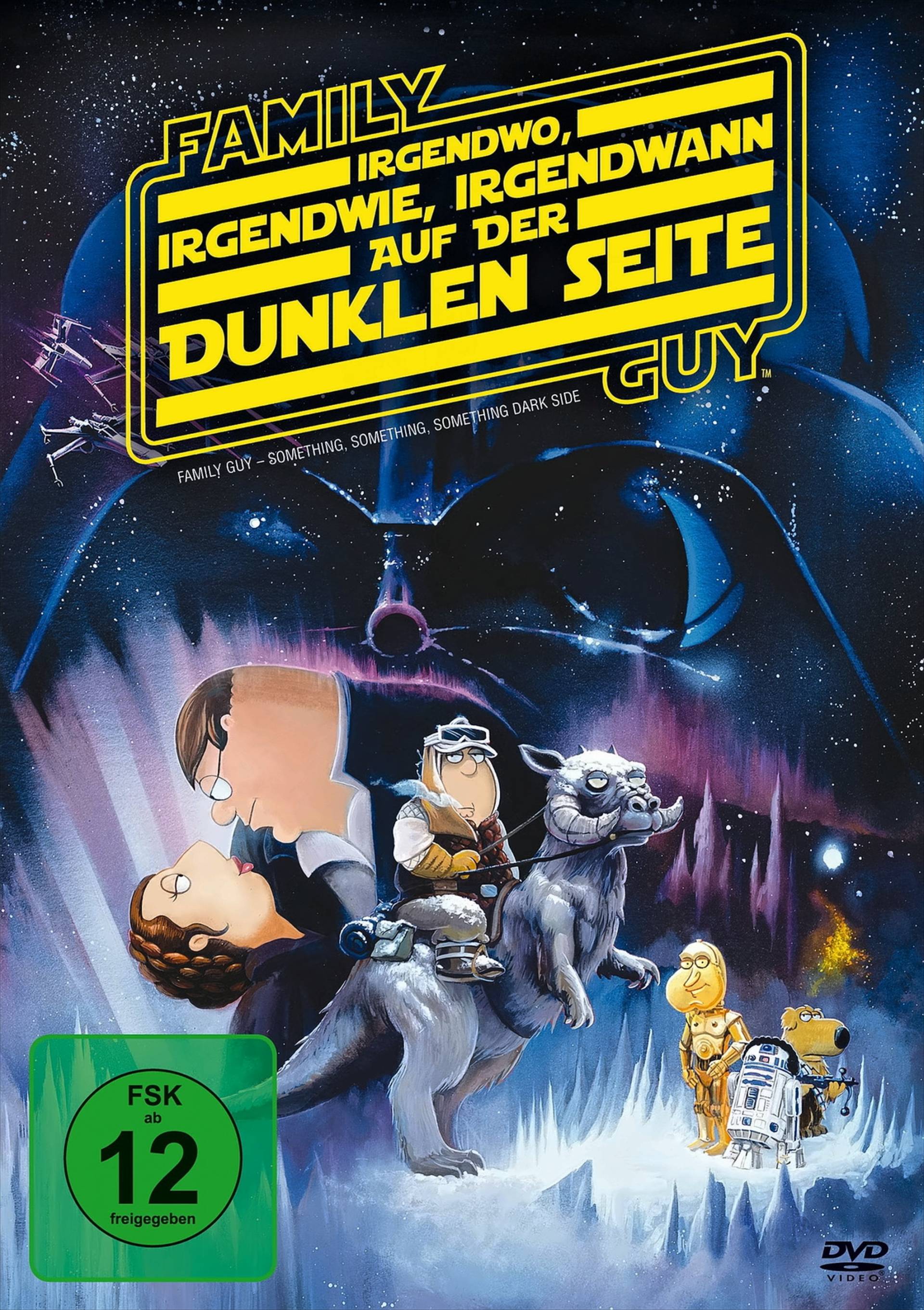 Family Guy: Irgendwo, irgendwie, irgendwann auf der dunklen Seite Family Guy: Irgendwo, irgendwie, irgendwann auf der dunklen Seite