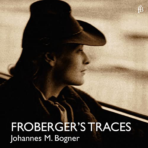 Froberger's Traces - Werke für Clavichord von Fra Bernardo