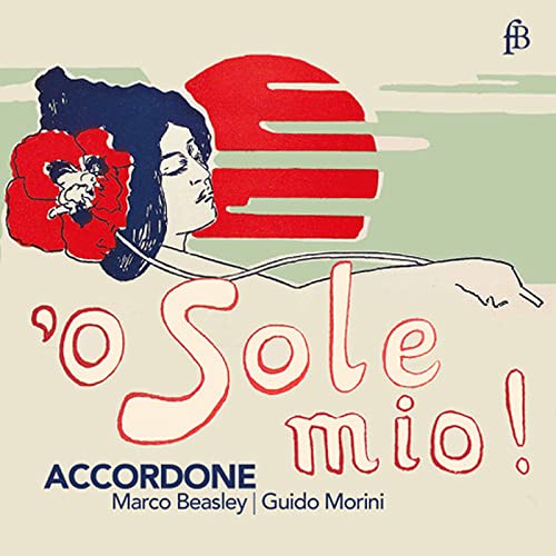 O Sole Mio - Eine Reise zur Kunst des Singens und der Liebe O Sole Mio - Eine Reise zur Kunst des Singens und der Liebe von Fra Bernardo